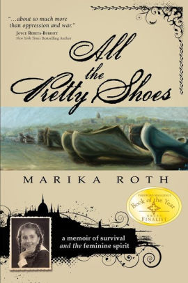 all-the-pretty-shoes-book-cover Image of the book cover featuring shoes from WWII era in muted blue color tones and an image of a young Marika Roth in braids.